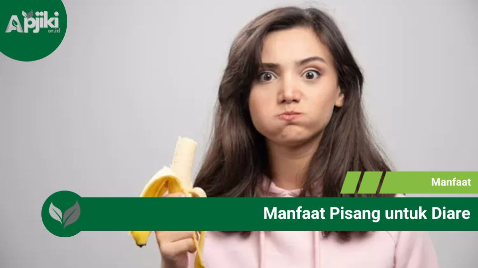 Manfaat Pisang untuk Diare